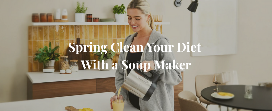 How to Use a Soup Maker to Eat Healthy This Spring
